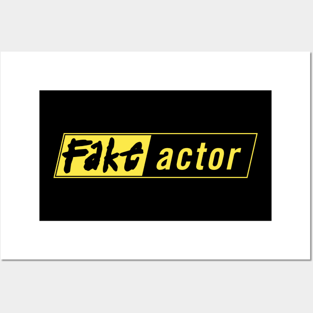 Fake actor Fear Factor Parody Wall Art by Merchsides